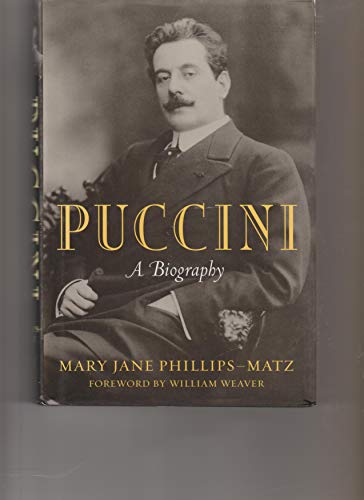 Stock image for Puccini: A Biography for sale by ThriftBooks-Atlanta