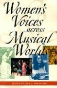 9781555535889: Women's Voices Across Musical Worlds