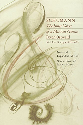 9781555537241: Schumann: The Inner Voices of a Musical Genius