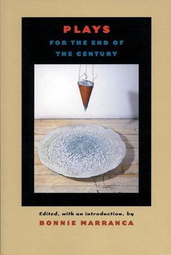 Stock image for Plays for the End of the Century for sale by Kennys Bookshop and Art Galleries Ltd.