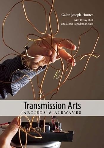 Stock image for Transmission Arts: Artists and Airwaves for sale by Kennys Bookshop and Art Galleries Ltd.