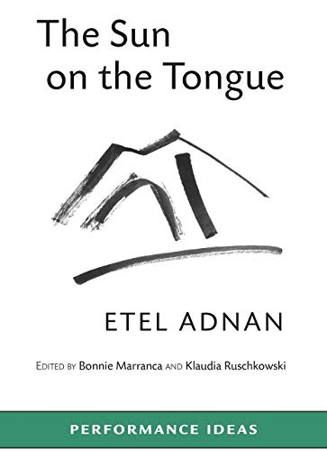 9781555541651: The Sun on the Tongue (Performance Ideas)