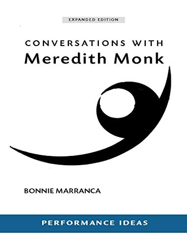 Imagen de archivo de Conversations with Meredith Monk (Expanded Edition) (Paperback) a la venta por AussieBookSeller