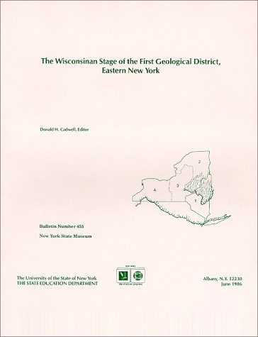 Stock image for The Wisconsinan Stage of the First Geological District, Eastern New York for sale by Harbor Books LLC