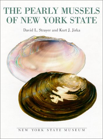 Beispielbild fr The Pearly Mussels of New York State (New York State Museum memoir) zum Verkauf von Wonder Book