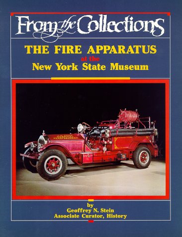 The Fire Apparatus at the New York State Museum ( From the Collections )