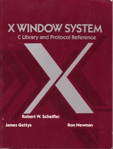 Stock image for X window system: C library and protocol reference for sale by SecondSale