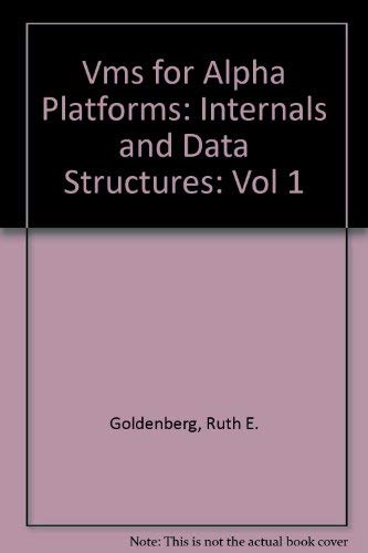 Stock image for VMS for Alpha Platforms: Internals and Data Structures Preliminary Edition, Volume 1 for sale by HPB-Red