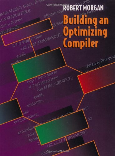 Imagen de archivo de Building an Optimizing Compiler a la venta por Front Cover Books
