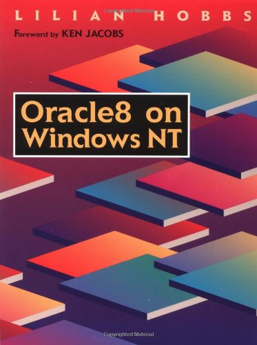 Oracle8 on Windows NT (9781555581909) by Hobbs PhD, Lilian