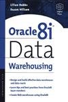 Stock image for Oracle8i Data Warehousing for sale by HPB-Red