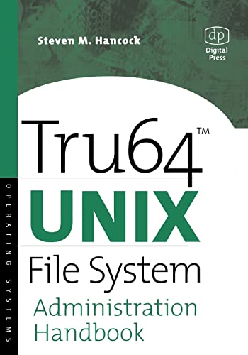 Beispielbild fr Tru64 UNIX File System Administration Handbook (HP Technologies) zum Verkauf von Wonder Book