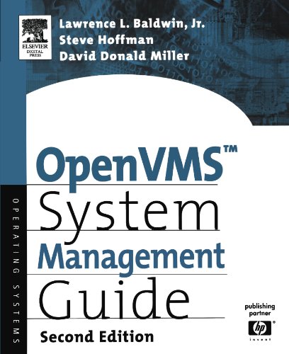 OpenVMS System Management Guide (HP Technologies) (9781555582432) by Baldwin, Lawrence; Hoffman, Steve; Miller, David