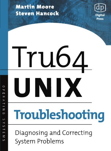 Imagen de archivo de Tru64 UNIX Troubleshooting: Diagnosing and Correcting System Problems (HP Technologies) a la venta por Wonder Book