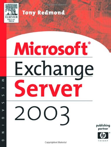 Stock image for Microsoft Exchange Server 2003 (HP Technologies) for sale by The Book Spot