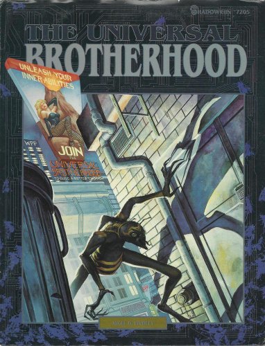 The Universal Brotherhood: Unleash Your Inner Abilities!/Missing Blood (Shadowrun) (9781555600242) by Findley, Nigel D.