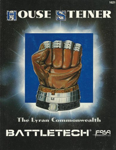 Stock image for House Steiner: The Lyran Commonwealth (Battletech) for sale by Bear Notch Books