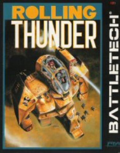 Imagen de archivo de Rolling Thunder (Battletech) a la venta por Half Price Books Inc.