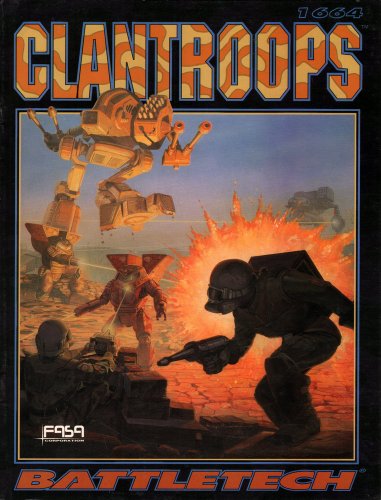 Clantroops (Battletech) (9781555601683) by Mike Nystul