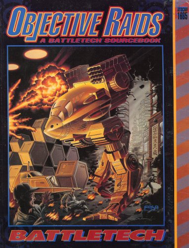 Stock image for Objective Raids (Battletech - Sourcebooks (FASA)) for sale by Noble Knight Games