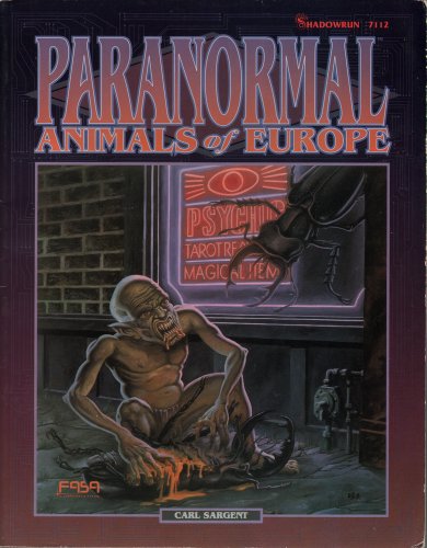 Paranormal Animals of Europe (9781555601997) by Sargent, Carl; Dowd, Tom; Colton, Mike