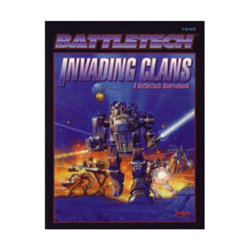 9781555602512: Invading Clans: A Battletech Sourcebook
