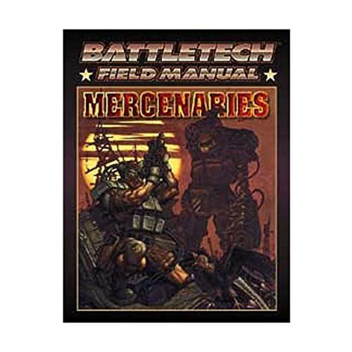 Battletech Field Manual: Mercenaries (9781555602895) by FASA Corporation