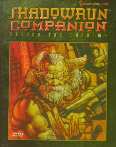Stock image for Shadowrun Companion: Beyond the Shadows for sale by HPB-Emerald
