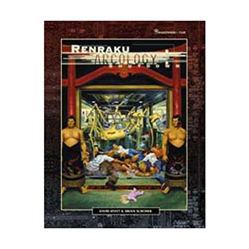 Renraku Arcology (Shadowrun) (9781555603472) by Hyatt, David; Schoner, Brian