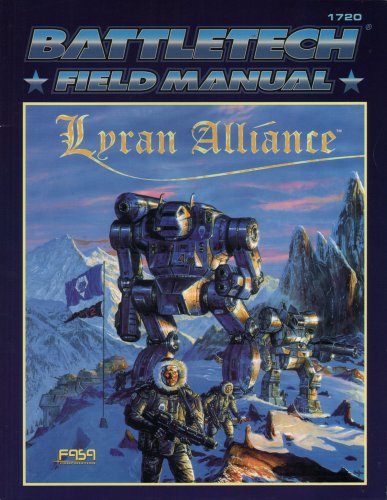 9781555603960: Classic Battletech: Field Manual: Lyran Alliance (FAS1720)