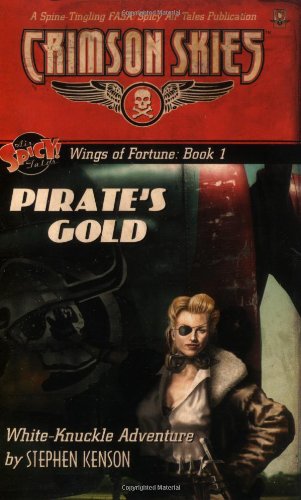 9781555604073: Pirate's Gold (Wings of Fortune)
