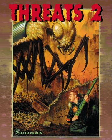 Threats 2 (Shadowrun) (9781555604264) by Michael Mulvihill