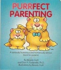 Beispielbild fr Purrfect Parenting zum Verkauf von HPB-Diamond