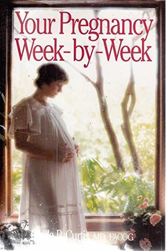 Stock image for Your Pregnancy Week By Week (1) for sale by Wonder Book