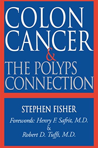 Beispielbild fr Colon Cancer and the Polyps Connection zum Verkauf von AwesomeBooks