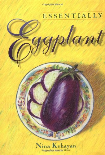 Beispielbild fr Essentially Eggplant zum Verkauf von Wonder Book