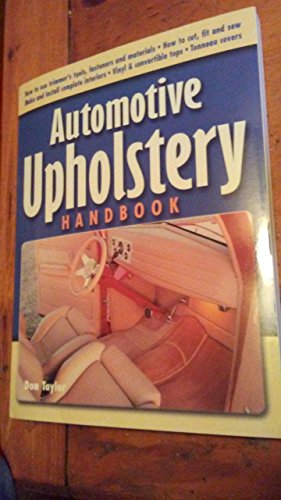 Stock image for Automotive Upholstery Handbook for sale by Better World Books