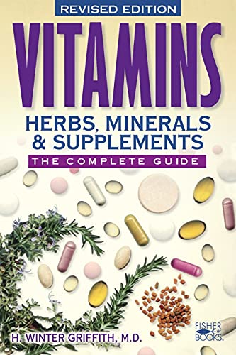 Beispielbild fr Vitamins, Herbs, Minerals, & Supplements zum Verkauf von Wonder Book