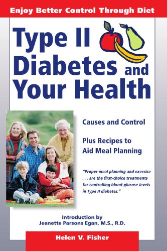 Stock image for Type II Diabetes and Your Health for sale by Better World Books