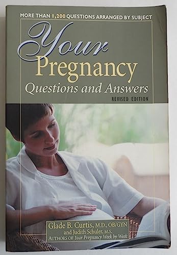 Stock image for Your Pregnancy Questions & Answers (Your Pregnancy Series) for sale by Redux Books