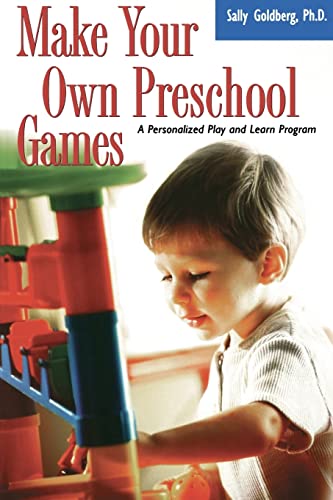Imagen de archivo de Make Your Own Preschool Games: A Personalized Play And Learn Program a la venta por Jenson Books Inc