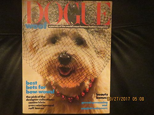 Beispielbild fr Dogue, Woof: A Parody of the Worlds Most Famous Fashion Magazine zum Verkauf von Wonder Book