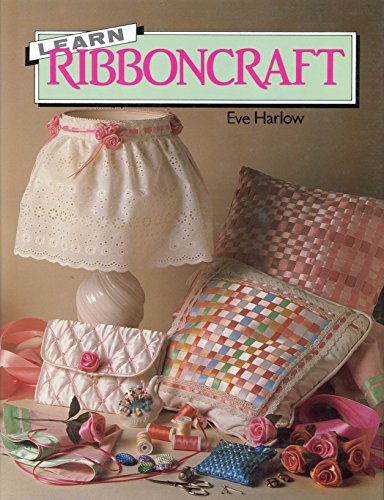 Stock image for Learn Ribboncraft for sale by Wonder Book