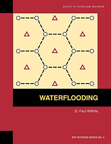 Stock image for Waterflooding: Textbook 3 (Spe Textbook Series) for sale by HPB-Red