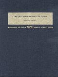 Imagen de archivo de Completion and Workover Fluids (Henry L. Doherty series) a la venta por HPB-Red