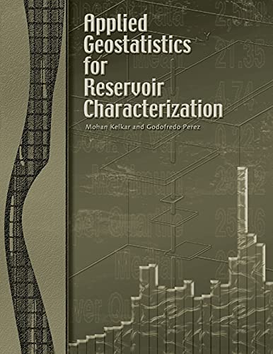 Stock image for Applied Geostatistics for Reservoir Characterization for sale by GreatBookPrices