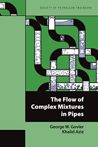 Stock image for The Flow of Complex Mixtures in Pipes for sale by PBShop.store US