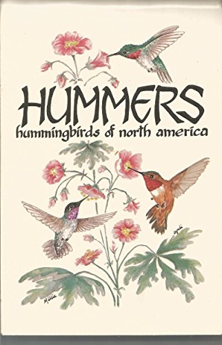 9781555660123: Hummers: Hummingbirds of North America