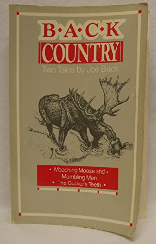 9781555660192: Back Country: Two Tales by Joe Back