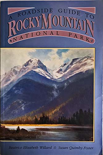 9781555660277: A Roadside Guide to Rocky Mountain National Park